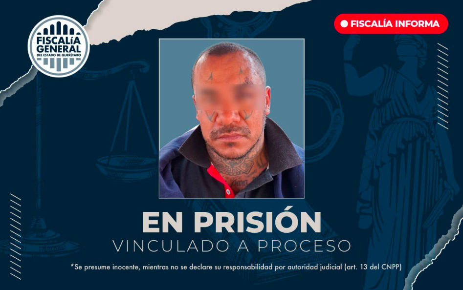 Vinculan a proceso a hombre por tentativa de homicidio en Querétaro ...